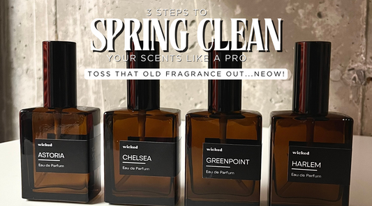 How to Spring Clean Your Scents Like a Pro