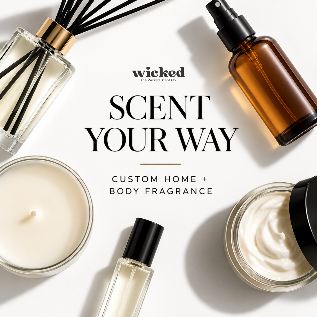 Scent Your Way | Custom Home & Body Fragrance