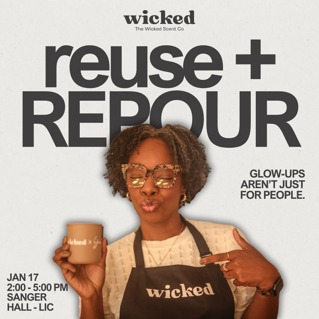 reuse + REPOUR: WSC Candle Making Pop Up