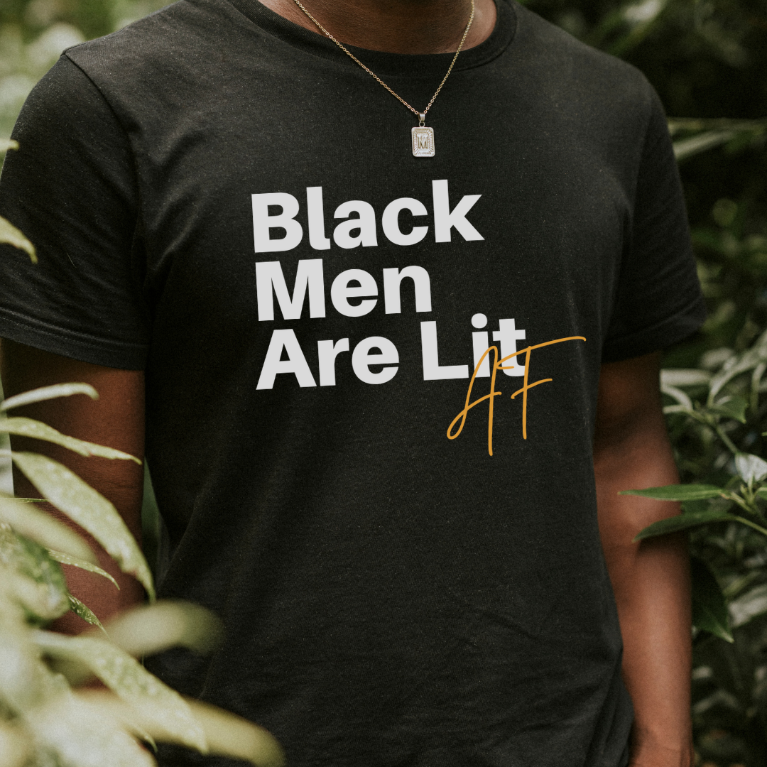 The Black Men Lit AF